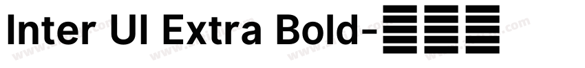 Inter UI Extra Bold字体转换